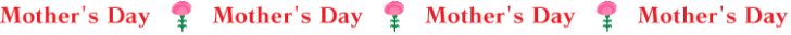 「Mother's Day」とカーネーションの罫線イラスト
